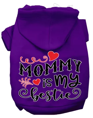 Mommy Is My Bestie Screen Print Dog Hoodie Purple M